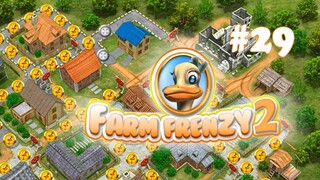 Farm Frenzy 2 | Gameplay Part 29 (Level 75 to 77)