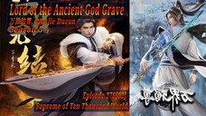 Eps 276 [02] Lord of the Ancient God Grave [Wan jie Du zun] Supreme of Ten Thousand World