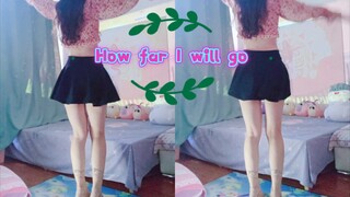 DAY 103, 舞力全开Just dance How far I will go