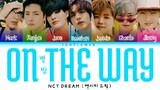 [SUB INDO] NCT DREAM (엔시티 드림) - 'ON THE WAY'
