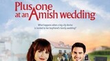 Plus One at an Amish Wedding (2022)