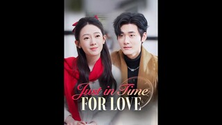 [EN SUB] Just in Time for Love EP.61-80  #SHORT DRAMA