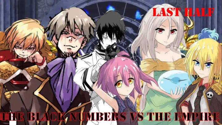The Black Numbers Vs The Empire Last Half | That Time I Got Reincarnated as a Slime Chapter 179