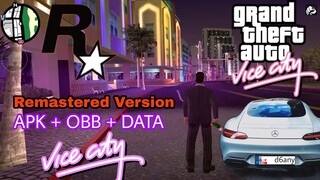 Grand Theft Auto: Vice City remastered version 1.09 | APK + OBB + DATA