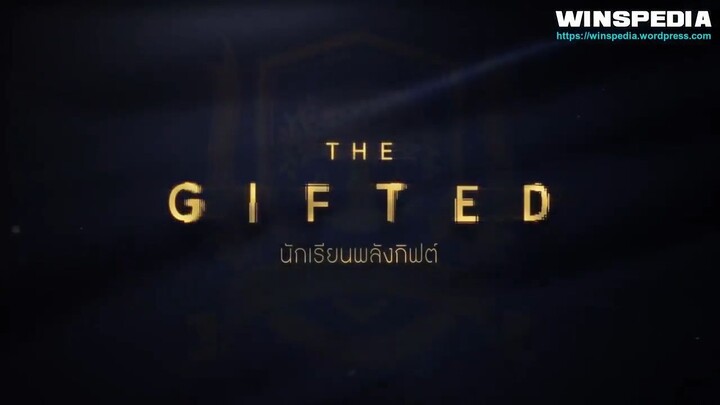 THE GIFTED EP 9