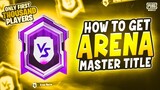 HOW TO GET ARENA MASTER TITLE IN PUBG MOBILE | LADDER ARENA RANKED MODE PUBG MOBILE