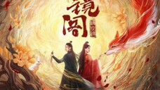 EP.16 HUAN JING GE ENG-SUB