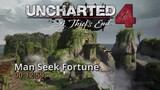 Uncharted 4: A Thief's End Soundtrack - Man Seek Fortune | Uncharted 4 Music and Ost