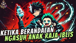 MC ANIME INI ADALAH SEORANG BERANDALAN YANG JADI PENGASUH ANAK RAJA IBLIS!!