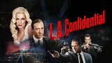 L.A. Confidential (1997) ดับโหด แอล.เอ.เมืองคนโฉด พากย์ไทย