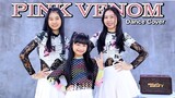 BLACKPINK   ‘Pink Venom’ Dance Cover By น้องวีว่า พี่วาวาว | WiwaWawow TV
