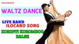 WALTZ DANCE || KORINTI KOROMBOG BALSE | ILOCANO SONG LIVE BAND
