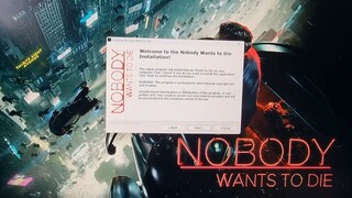 Nobody Wants to Die FREE DOWNLOAD PC