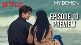 My Demon Episode 10 Preview  Explained| Gu Won's Decision [ ENG SUB]