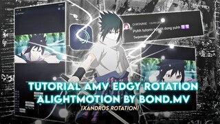 Tutorial AMV Edgy Rotation di Alightmotion cocok untuk pemula,auto jadi sepuh coy!!