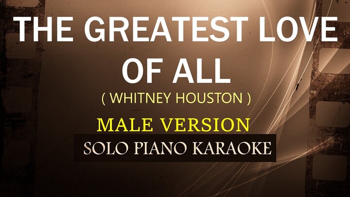 THE GREATEST LOVE OF ALL ( MALE VERSION ) ( WHITNEY HOUSTON ) (COVER_CY)