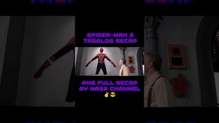 SPIDER-MAN 2 | TAGALOG RECAP | Juan's Viewpoint Movie Recaps