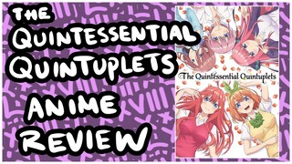 Anime Review: The Quintessential Quintuplets