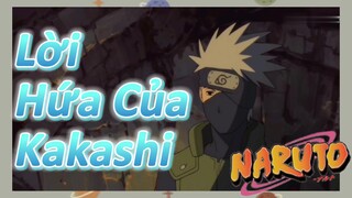 Lời Hứa Của Kakashi