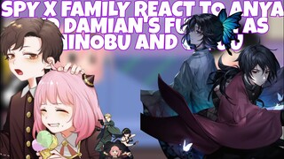 SPY X FAMILY REACT TO ANYA AND DAMIAN'S FUTURE AS SHINOBU AND GIYUU (ITZ PEACHY SUNLIGHT)