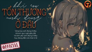 Khi Em Tổn Thương Anh Ở Đâu - Song Thư [LYRIC VIDEO] Nghe Đi Rồi Khóc