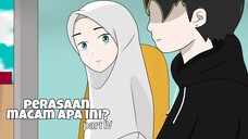 Perasaan macam apa ini - part IV (Animasi Sekolah)