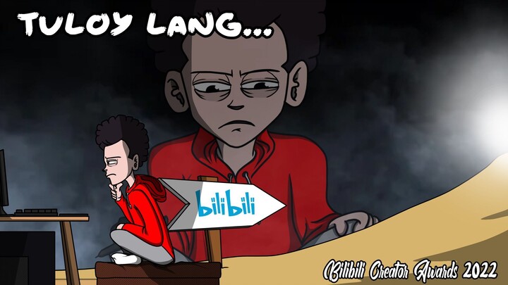 TULOY LANG | Pinoy Animation (BilibiliCreatorAwards2022)