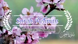 Surah Rehman Wit Urdu translation | Relaxing Voice.