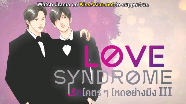 Love Syndrome Episode 1 | English Subtitle.