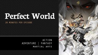 [ Perfect World ] Episode 168