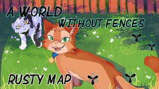 🐾 A World Without Fences 🐾 Rusty M.A.P