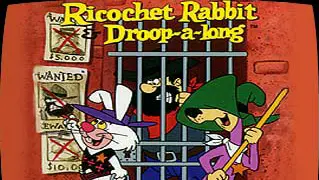 Ricochet Rabbit & Droop-a-Long 1964 S01 E01 Atchison Topeka & Sam Jose 1964