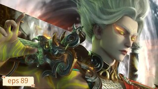 Renegade Immortal eps 89 sub indo