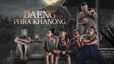 Daeng Phra Khanong [แดงพระโขนง] (2022) THAI