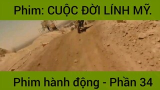 Phim: Cuộc đời lính Mỹ siêu hay #34