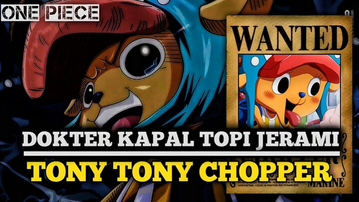 Dokter kapal Topi Jerami(Tony Tony Choper)