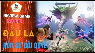 Review Game | Đấu La - Hồn Sư Đối Quyết | Mọt Game Mobile