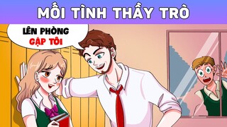 MỐI TÌNH THẦY TRÒ | Phim hoạt hình | Buôn Chuyện Quanh Ta #BCQT