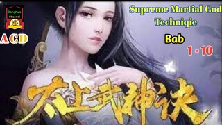 Supreme Martial God Technique Bab 1-10