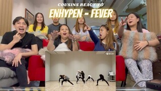 COUSINS REACT TO ENHYPEN (엔하이픈) ‘FEVER’ Dance Practice