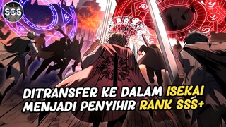 Terjebak di ISEKAI Sebagai Penyihir Tingkat 9 OVERPOWER !