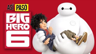 EL COMIENZO DE BAYMAX | 6 GRANDES HEROES - RESUMEN EN 14 MINUTOS