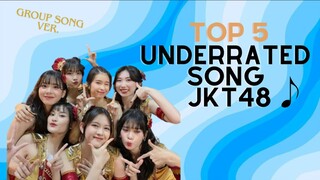 TOP 5 LAGU UNDERRATED JKT48! — Group Song Ver.
