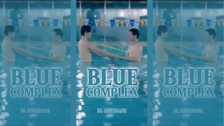 (ꜰᴜʟʟ ᴠᴇʀꜱɪᴏɴ) "ʙʟᴜᴇ ᴄᴏᴍᴘʟᴇx" (ᴇɴɢʟɪꜱʜ ꜱᴜʙꜱ) ʙʟ