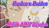 [Hunter x Hunter] MAD Hisoka | Saya tidak tertarik akan kematian ~