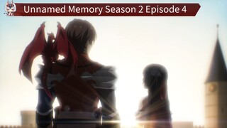 Unnamed Memory Season 2 Episode 4 Sub Indo
