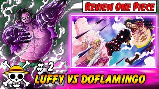 Review One Piece | Trận Chiến Luffy Mũ Rơm Vs Doflamingo Thất Vũ Hải