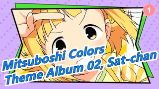 [Mitsuboshi Colors] Character's Theme Album 02, Sat-chan, CV. Marika Kouno_A1