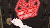【FNAF Animation】Let’s solve security vulnerabilities together