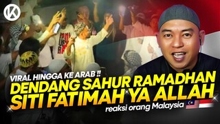 🇮🇩 Viral! Siti Fatimah Ya Allah - Dendang Sahur Ramadhan  🇲🇾 Reaction